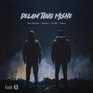 Delam tang mishe (Explicit)