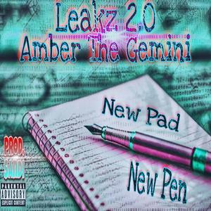 New Pad, New Pen (feat. Amber TheGemini) [Explicit]