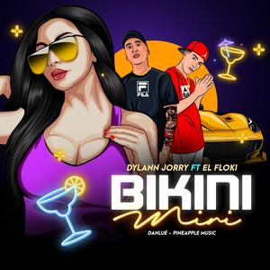 Bikinimini (feat. El Floki) [Explicit]