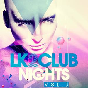 LK2 Club Nights, Vol. 3