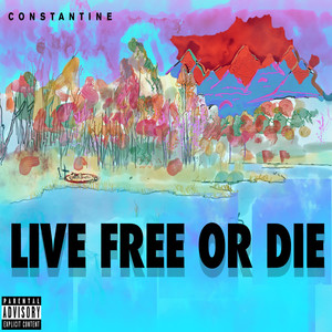 Live Free or Die (Explicit)