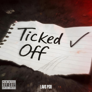 Ticked Off (Explicit)