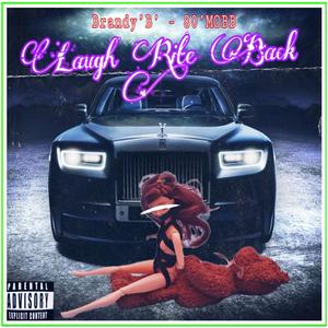 LAUGH RITE BACK (Explicit)