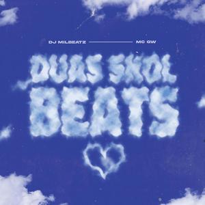 Duas Skol Beats