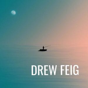 Drew Feig (Explicit)