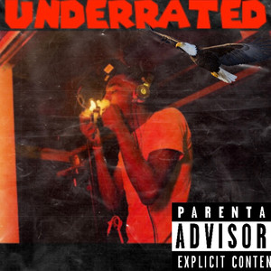 Underrated (Explicit)