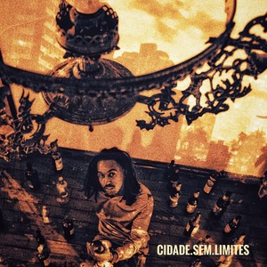 Cidade Sem Limites (Explicit)