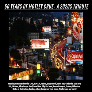 50 Years Of Motley Crue - A 2020s Tribute (Explicit)