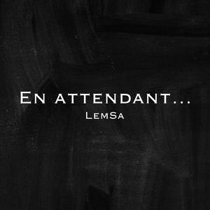 En Attendant... (Explicit)