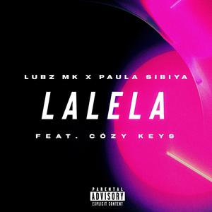 Lalela (feat. Paula Sibiya & Cozy Keys)