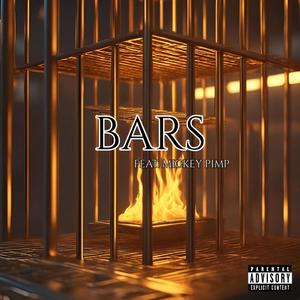 Bars (feat. Mickey PIMP) [Explicit]