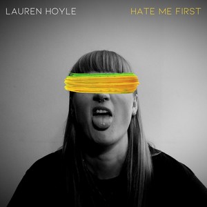 Hate Me First (Explicit)