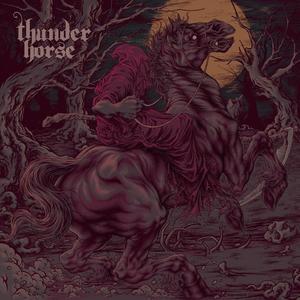 Thunder Horse (Explicit)