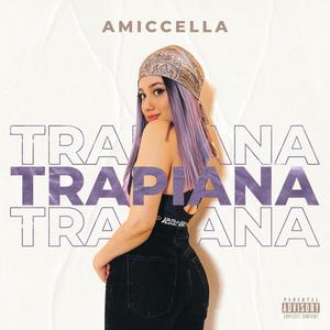 Trapiana (Explicit)