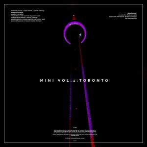 Mini, Vol. 1: Toronto (Explicit)