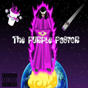 Purple Pastor (Explicit)