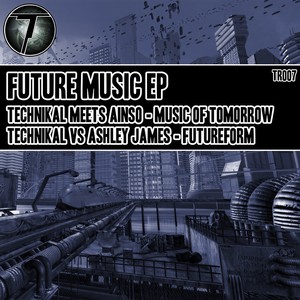 Music Of Tomorrow (Original Mix)
