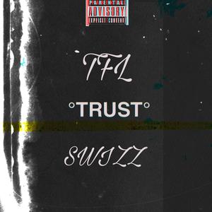 TRUST (Explicit)