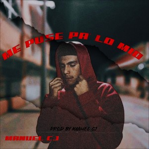 Me Puse Pa Lo Mío (Explicit)