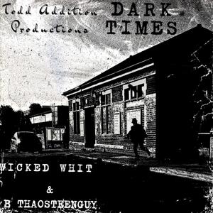 Dark Times (feat. Ca$o) (Explicit)