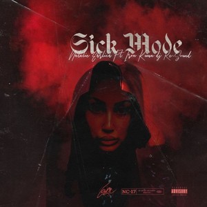 Sick Mode (Extended Version|Explicit)