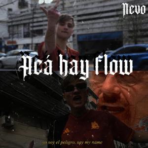 Acá hay flow (Explicit)