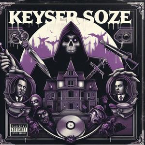 Keyser Soze (Lord Infamous Pt. 1) [Explicit]