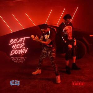Beat Her Down (feat. Stunna 4 Vegas) (Explicit)