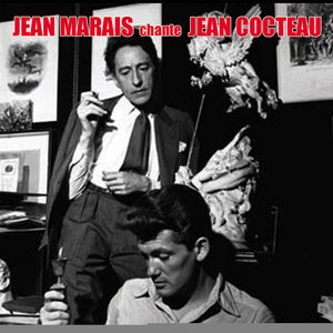 Jean Marais chante Jean Cocteau