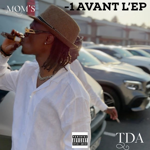 - 1 (AVANT L’EP) [Explicit]