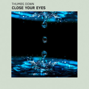 Close Your Eyes