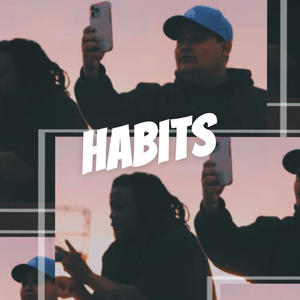 HABITS (feat. $LEEPYRYNO) [Explicit]