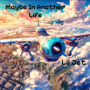 Maybe In Another Life (Explicit)