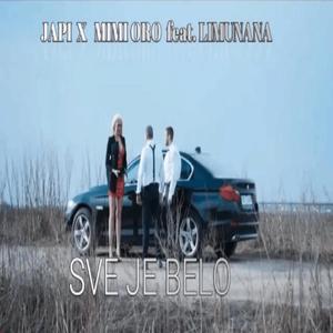 Sve je belo (feat. Mimi Oro & Limunana)