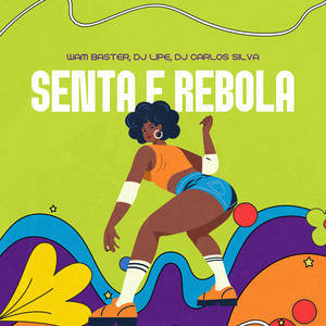 Senta e Rebola (Explicit)