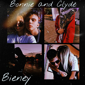 Bonnie and Clyde (Explicit)