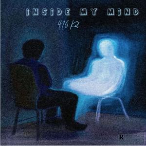 Inside my mind (Explicit)