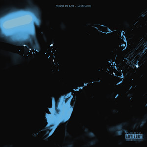 CLICK CLACK (Explicit)