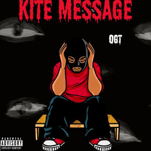 KITE MESSAGE (Live Performance) [Explicit]