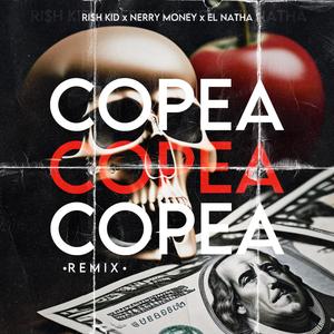 Si Tu No Copeas (feat. El Natha & Nerry Money) (Remix)