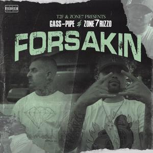 Forsakin' (Explicit)