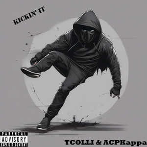 Kickin' it (Explicit)