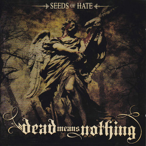 Seeds of Hate