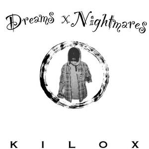 Dreams and Nightmares