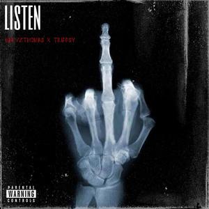 LISTEN (feat. trippsy) [Explicit]