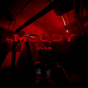 Moody (Explicit)