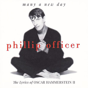 Phillip Officer - Many a New Day / A Cock-Eyed Optimist