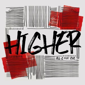 Higher (feat. Eve)