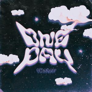 One Day (Explicit)