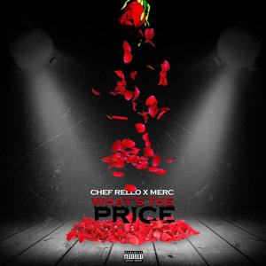 What's the price (feat. Merc) [Explicit]